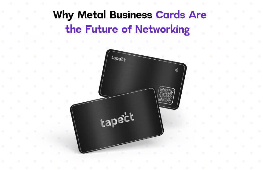 Why Metal Business Cards Are the Future of Networking